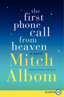 The First Phone Call from Heaven The First Phone Call from Heaven