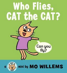 Who Flies, Cat the Cat? Who Flies, Cat the Cat?