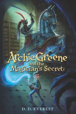Archie Greene and the Magician's Secret  9780062312129 Front Cover
