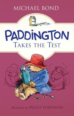 Paddington Takes the Test:  9780062312402 Front Cover