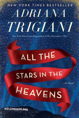 All the Stars in the Heavens A Novel  9780062319197 Front Cover
