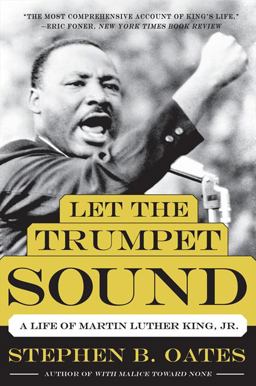 Let the Trumpet Sound A Life of Martin Luther King, Jr  9780062321459 Front Cover
