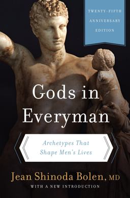 Gods in Everyman Archetypes That Shape Men's Lives  9780062329943 Front Cover