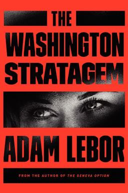 Washington Stratagem A Yael Azoulay Novel  9780062330017 Front Cover