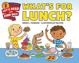 What's for Lunch?  9780062331373 Front Cover