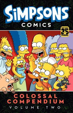 Simpsons Comics Colossal Compendium Volume 2  9780062336095 Front Cover