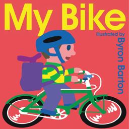 My Bike Board Book  9780062337016 Front Cover