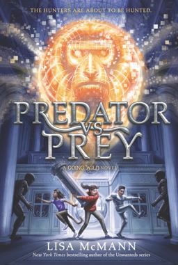Going Wild #2: Predator vs. Prey  9780062337184 Front Cover