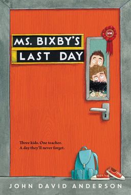 Ms. Bixby's Last Day  9780062338181 Front Cover