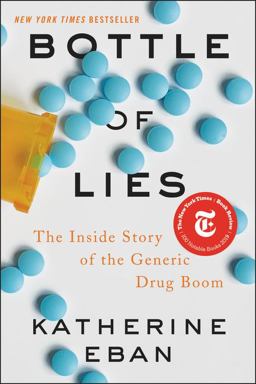 Bottle of Lies The Inside Story of the Generic Drug Boom  9780062338785 Front Cover