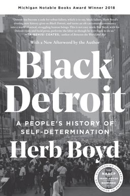 Black Detroit A People's History of Self-Determination  9780062346636 Front Cover