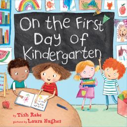 On the First Day of Kindergarten A Kindergarten Readiness Book for Kids  9780062348340 Front Cover