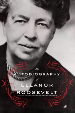 Autobiography of Eleanor Roosevelt  9780062355911 Front Cover