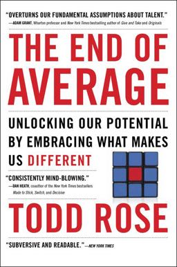 End of Average Unlocking Our Potential by Embracing What Makes Us Different  9780062358370 Front Cover