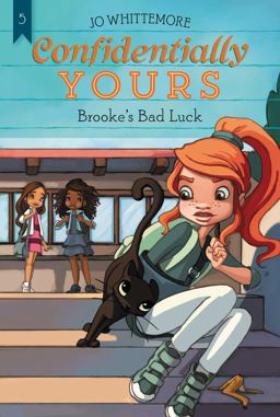 Confidentially Yours #5: Brooke's Bad Luck  9780062359018 Front Cover