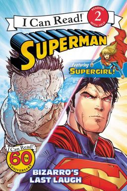 Superman Classic: Bizarro's Last Laugh