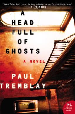 Head Full of Ghosts A Novel  9780062363244 Front Cover