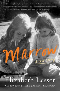 Marrow A Love Story  9780062367631 Front Cover