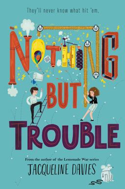 Nothing but Trouble  9780062369888 Front Cover