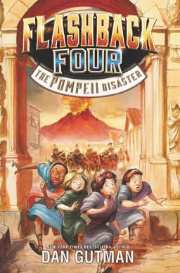Flashback Four #3: the Pompeii Disaster Flashback Four #3: the Pompeii Disaster