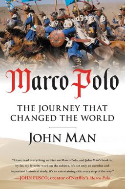 Marco Polo The Journey That Changed the World  9780062375070 Front Cover