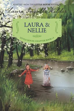 Laura and Nellie