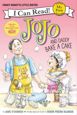 Fancy Nancy: Jojo and Daddy Bake a Cake  9780062378019 Front Cover