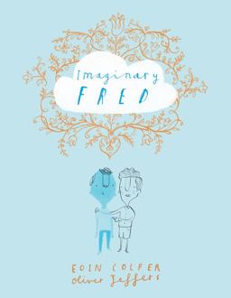 Imaginary Fred  9780062379559 Front Cover