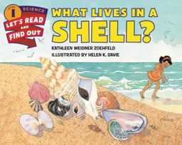 What Lives in a Shell?  9780062381965 Front Cover