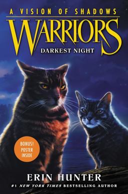 Warriors: a Vision of Shadows #4: Darkest Night