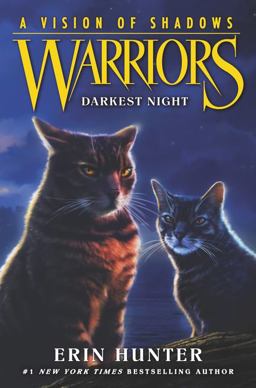 Warriors: a Vision of Shadows #4: Darkest Night