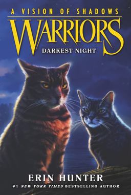 Warriors: a Vision of Shadows #4: Darkest Night