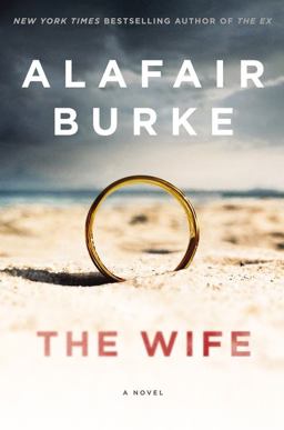 Wife A Novel of Psychological Suspense  9780062390516 Front Cover