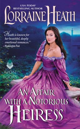 Affair with a Notorious Heiress  9780062391100 Front Cover