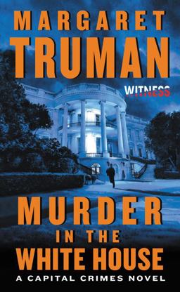 Murder in the White House Murder in the White House