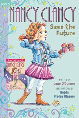 Fancy Nancy: Nancy Clancy Bind-Up: Books 3 And 4 Sees the Future and Secret of the Silver Key  9780062403650 Front Cover