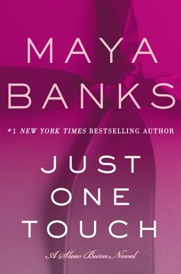 Just One Touch A Slow Burn Novel  9780062410184 Front Cover