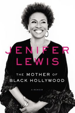 Mother of Black Hollywood A Memoir  9780062410405 Front Cover