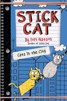 Stick Cat: Cats in the City  9780062411020 Front Cover