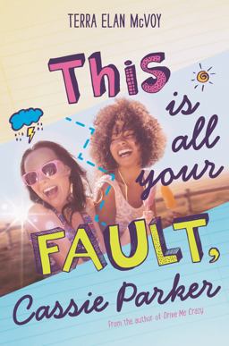 This Is All Your Fault, Cassie Parker  9780062414496 Front Cover
