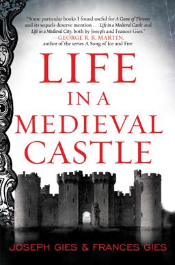 Life in a Medieval Castle  9780062414793 Front Cover