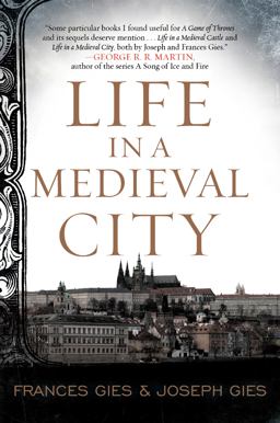 Life in a Medieval City  9780062415189 Front Cover