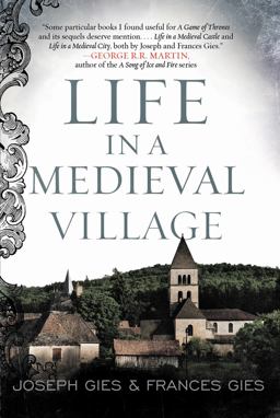 Life in a Medieval Village  9780062415660 Front Cover