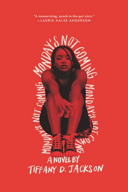 Monday's Not Coming  9780062422682 Front Cover