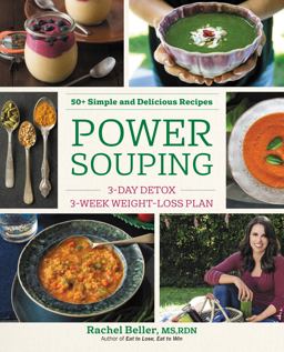 Power Souping 3-Day Detox, 3-Week Weight-Loss Plan  9780062424921 Front Cover