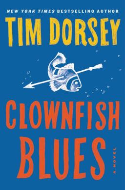 Clownfish Blues A Novel  9780062429223 Front Cover