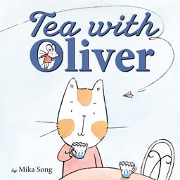 Tea with Oliver  9780062429483 Front Cover
