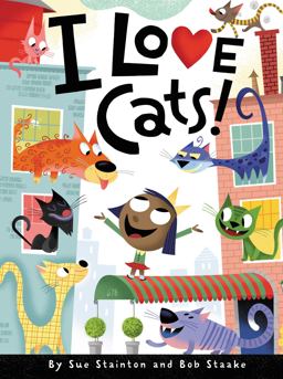 I Love Cats!  9780062438829 Front Cover