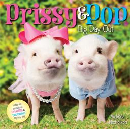 Prissy and Pop: Big Day Out  9780062439956 Front Cover