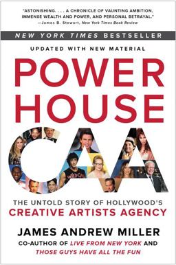 Powerhouse The Untold Story of Hollywood's Creative Artists Agency  9780062441386 Front Cover